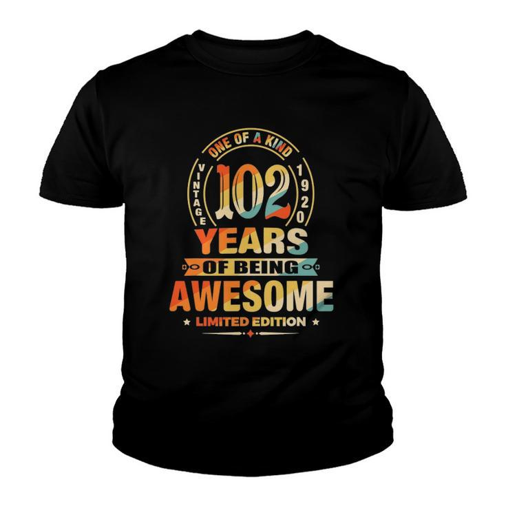 102Nd Birthday Gifts 102 Years Of Being Awesome Vintage 1920 Birthday Youth T-shirt