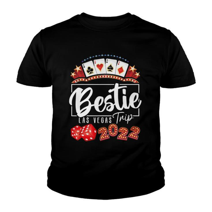 2022 Vegas Bestie Trip For Birthday Party Las Vegas Squad Youth T-shirt
