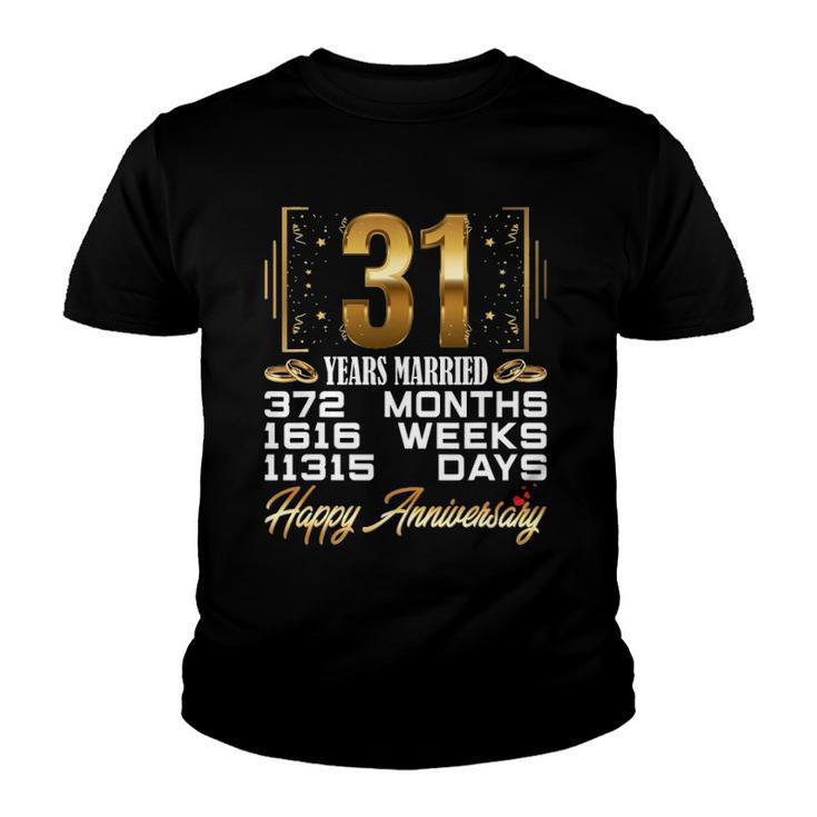 31 Years Married - Funny 31St Wedding Anniversary Youth T-shirt