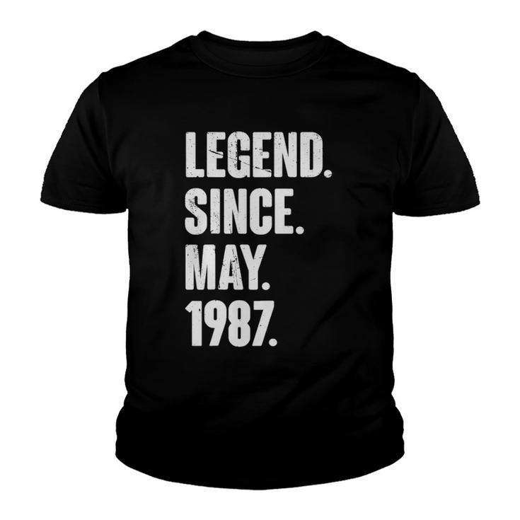35 Years Old Gift 35Th Birthday Legend Since May 1987 Gift Youth T-shirt