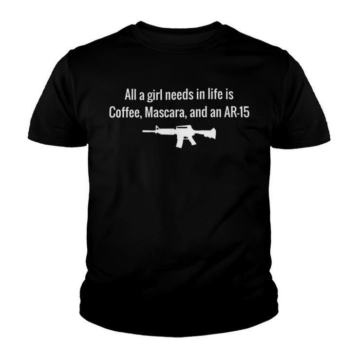 All A Girl Needs In Life Is Coffee Mascara And An Ar157382 T-Shirt Youth T-shirt