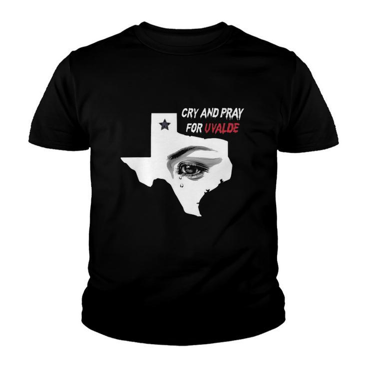 Anti Guns Cry And Pray For Uvalde Texas Youth T-shirt