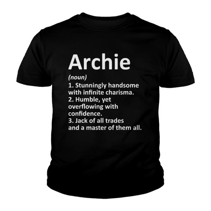Archie Definition Personalized Name Funny Birthday Gift Idea Youth T-shirt