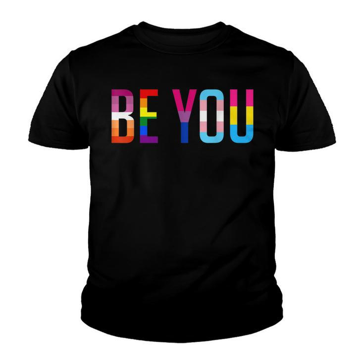 Be You Lgbt Flag Gay Pride Month Transgender Rainbow Lesbian  Youth T-shirt