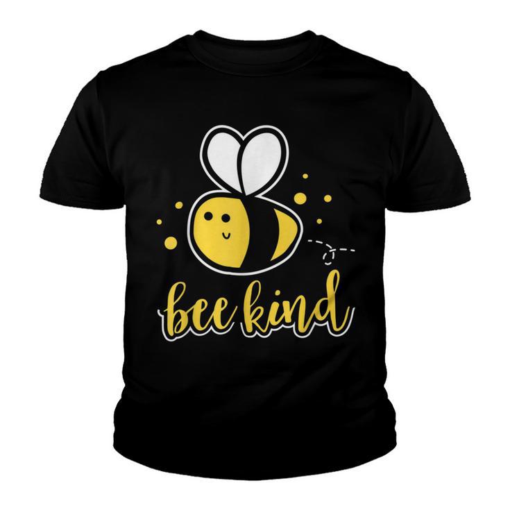 Bee Bee Bee Kind Tshirt Bumble Bee Kindness Teacher Gift Youth T-shirt