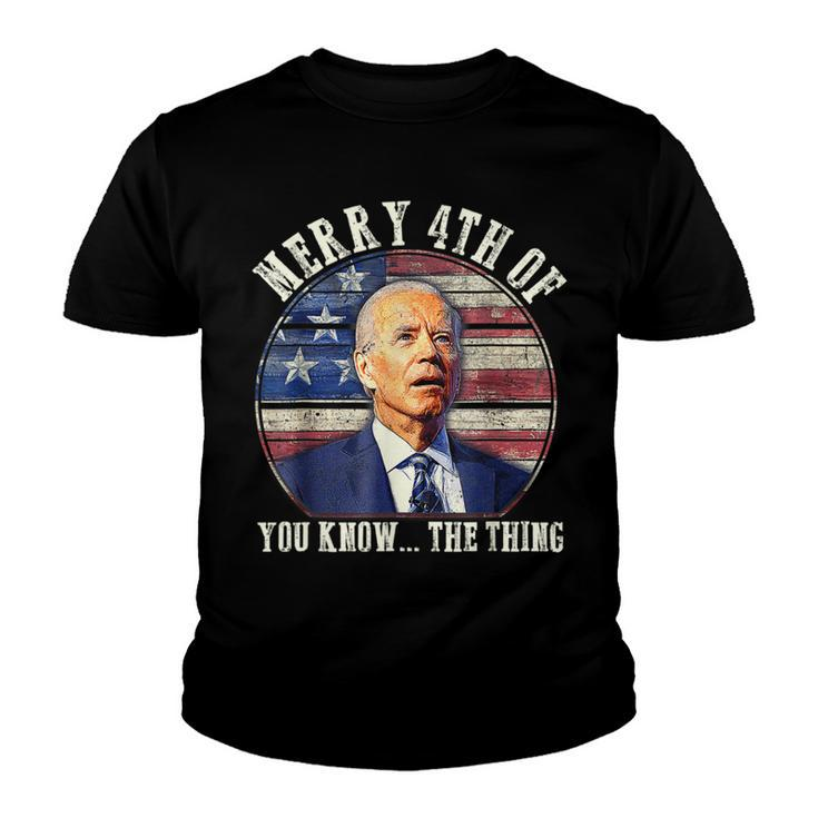 Biden Dazed Merry 4Th Of You Know The Thing  V2 Youth T-shirt