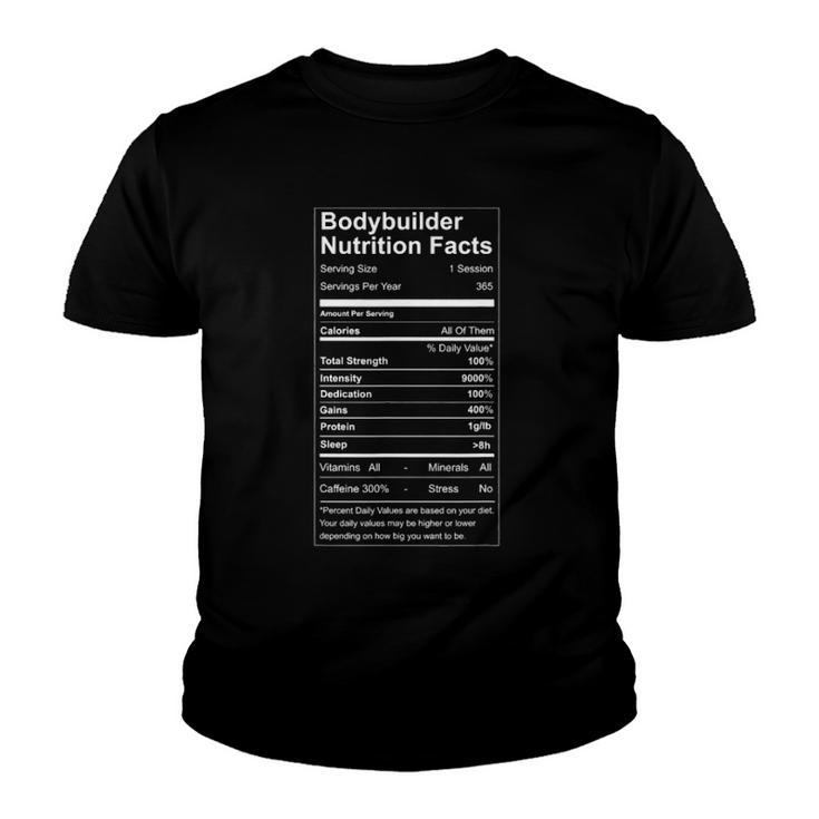 Bodybuilder Nutrition Facts Serving Size Youth T-shirt