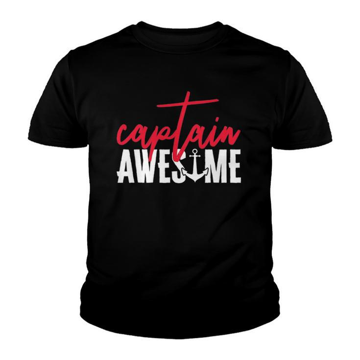 Captain Awesome Funny Sailing Boating Sailor Boat Youth T-shirt