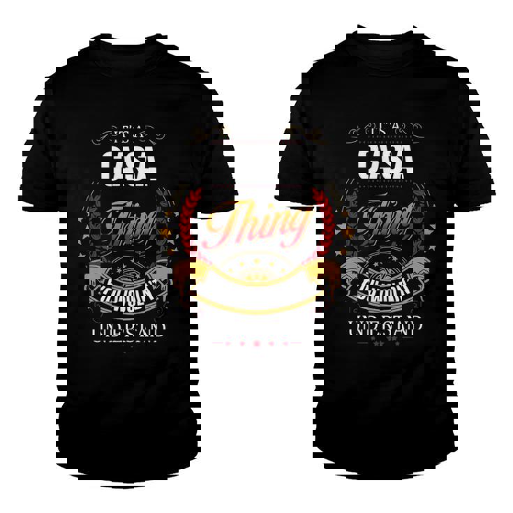 Casa Shirt Family Crest Casa T Shirt Casa Clothing Casa Tshirt Casa Tshirt Gifts For The Casa  Youth T-shirt