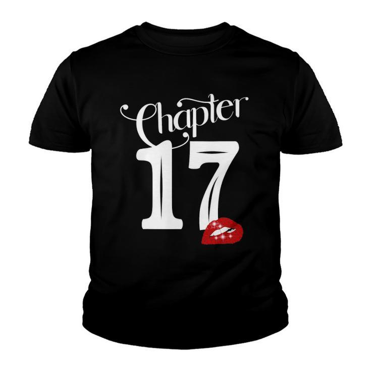 Chapter 17 17Th Birthday Lips Chapter 17 Years Old 2005 Birthday Party Youth T-shirt
