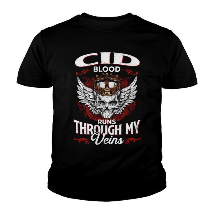 Cid Blood Runs Through My Veins Name V2 Youth T-shirt