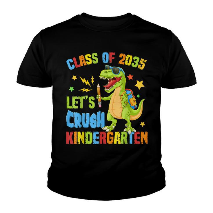 Class Of 2035 Lets Crush Kindergarten Back To School Boys  Youth T-shirt