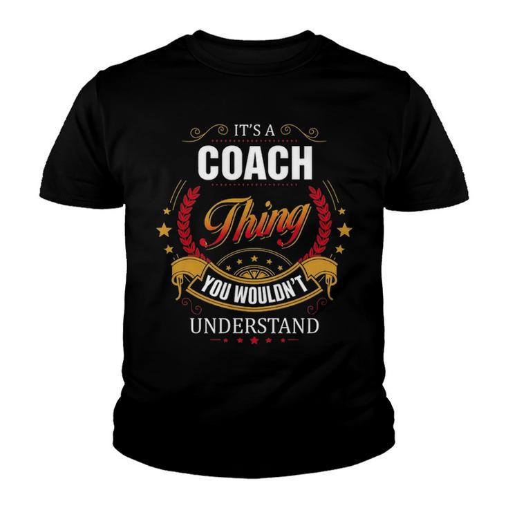 Coach Shirt Family Crest Coach T Shirt Coach Clothing Coach Tshirt Coach Tshirt Gifts For The Coach  Youth T-shirt