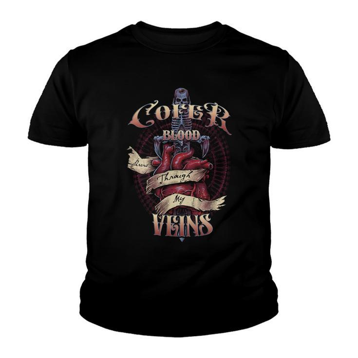 Cofer Blood Runs Through My Veins Name Youth T-shirt