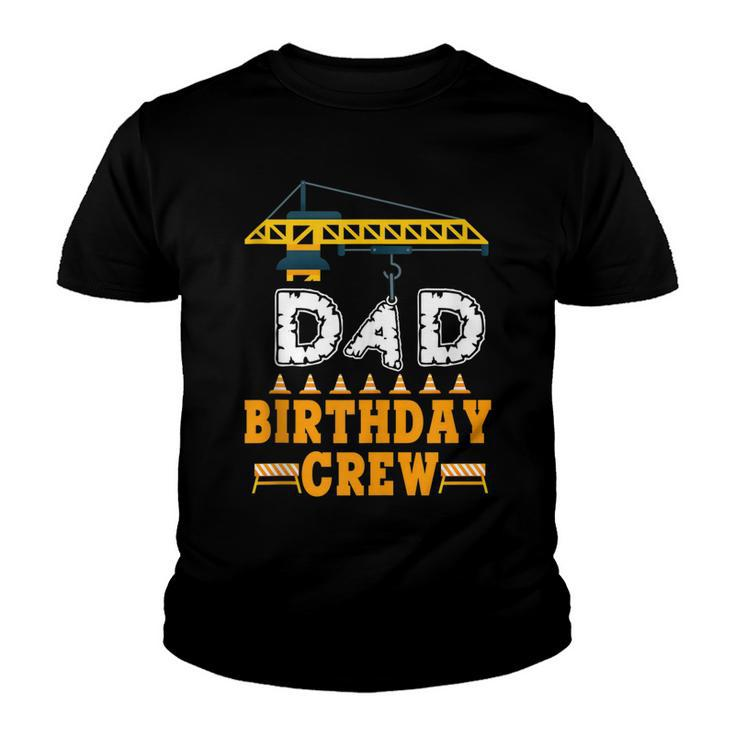 Dad Birthday Crew Construction Birthday Party Supplies   Youth T-shirt