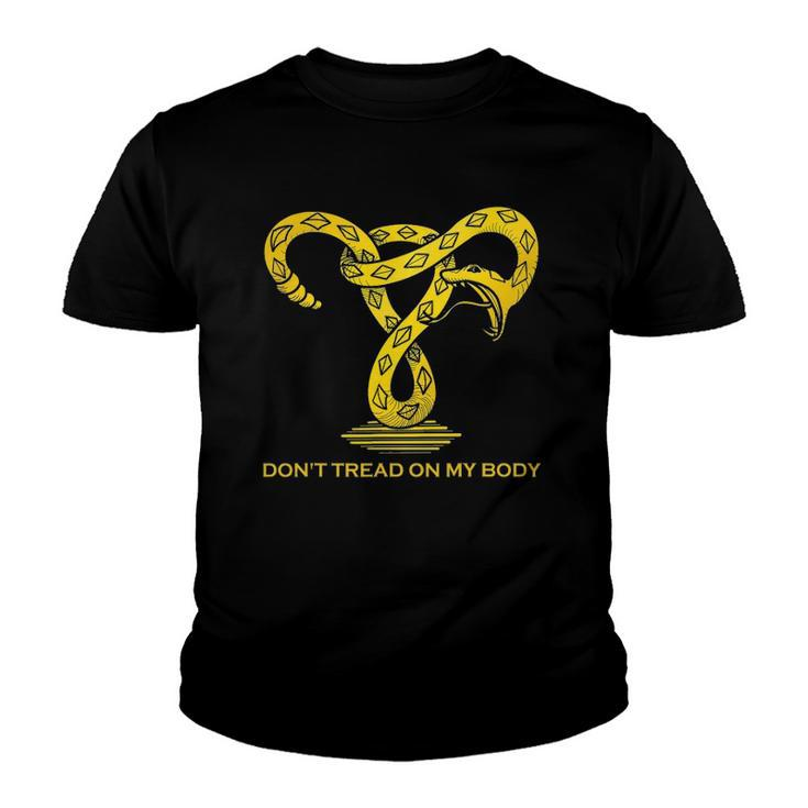 Dont Tread On My Body Uterus Pro Choice Feminist Youth T-shirt
