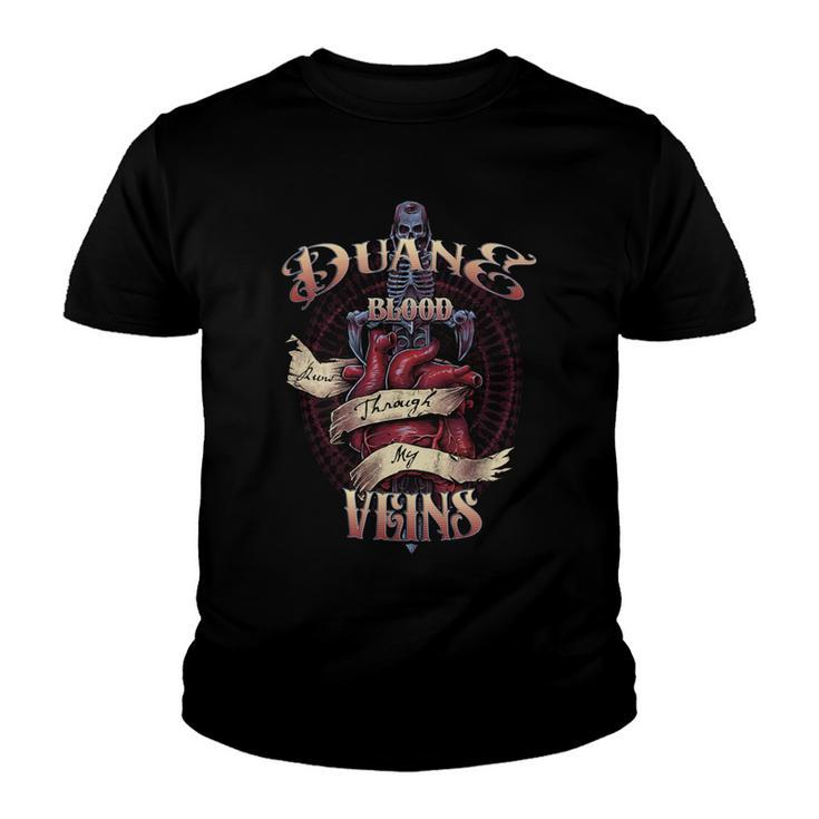 Duane Blood Runs Through My Veins Name Youth T-shirt