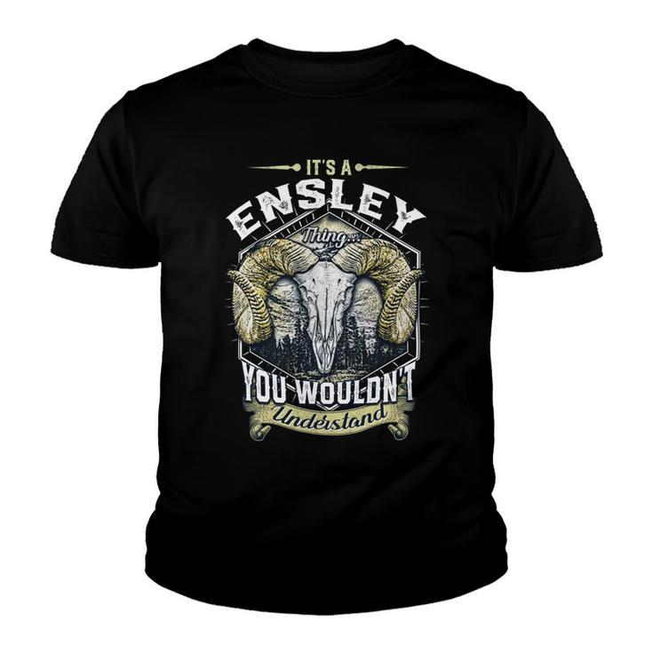 Ensley Name Shirt Ensley Family Name V5 Youth T-shirt