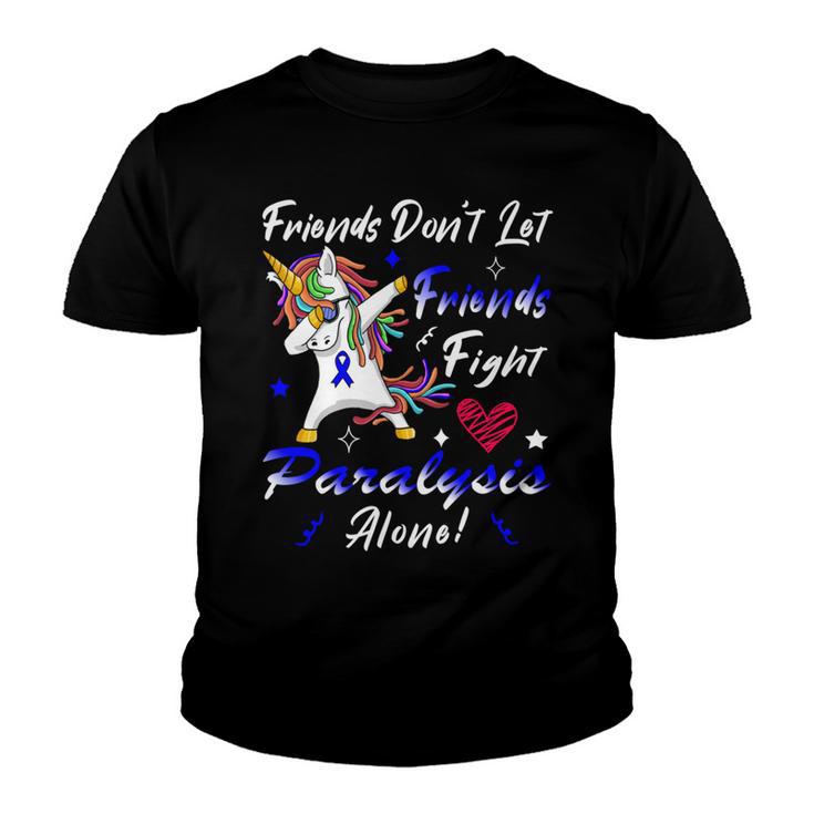 Friends Dont Let Friends Fight Paralysis Alone Unicorn Blue Ribbon Paralysis Paralysis Awareness Youth T-shirt