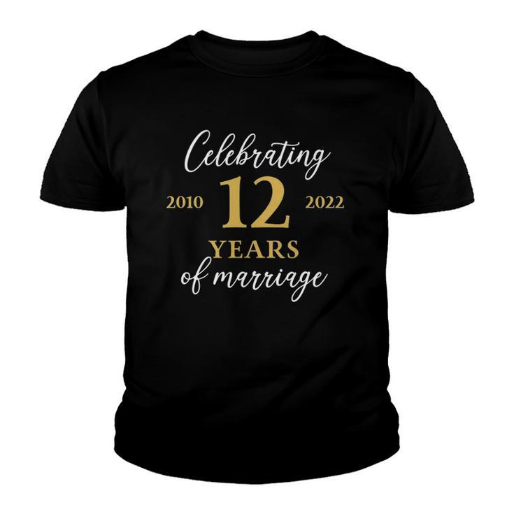 Funny 12 Years Of Marriage 2010 12Th Wedding Anniversary Youth T-shirt