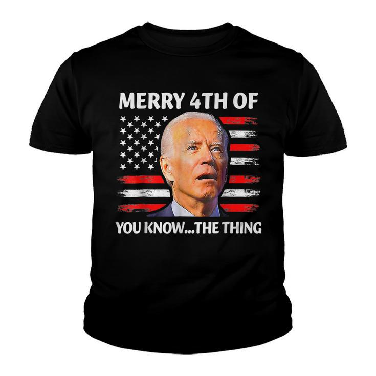 Funny Biden Confused Merry Happy 4Th Of You Know The Thing  Youth T-shirt