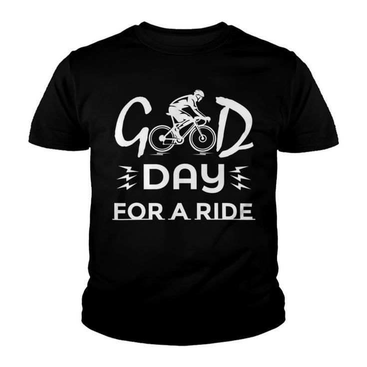 Funny Good Day For A Ride Funny  Bicycle I Ride Fun Hobby Race Quote  Youth T-shirt