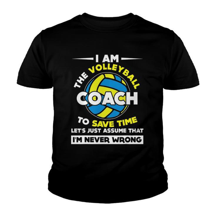 Funny I Am The Volleyball Coach Sports Gift Youth T-shirt