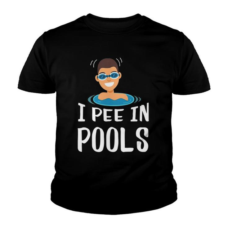Funny I Pee In Pools Swimming Prank Swimmers Gift Youth T-shirt