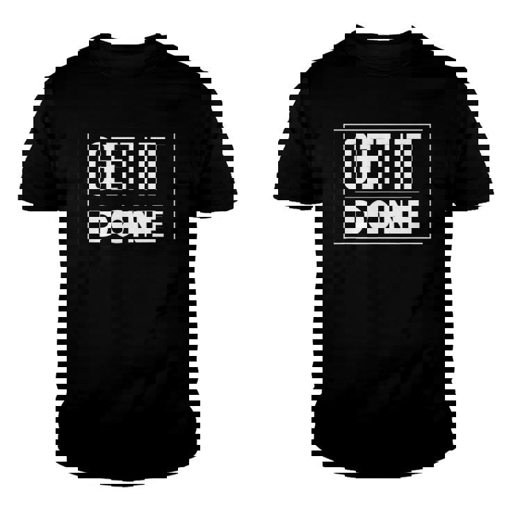 Get It Doneclothes Tee S Youth T-shirt