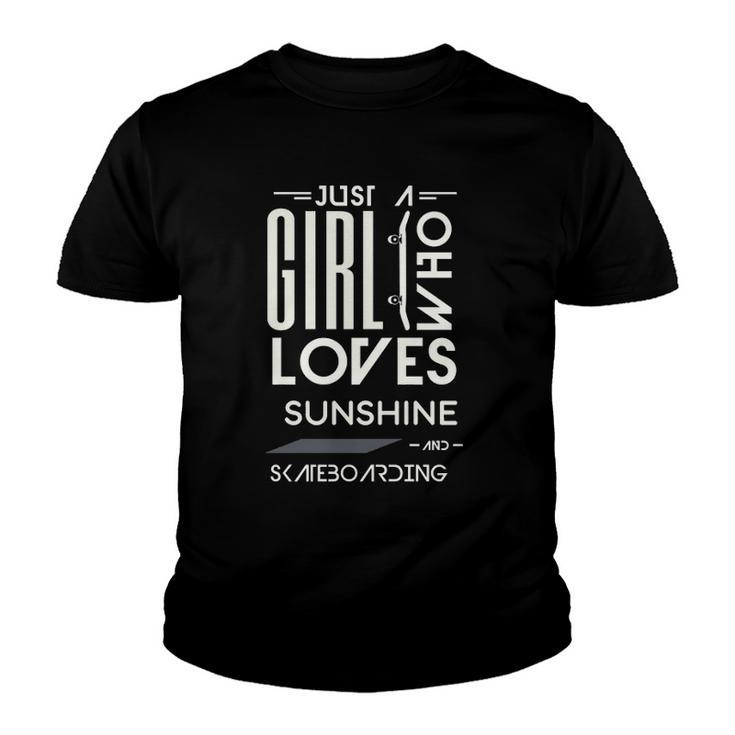 Girl Who Loves Sunshine And Skateboarding Skater  Youth T-shirt