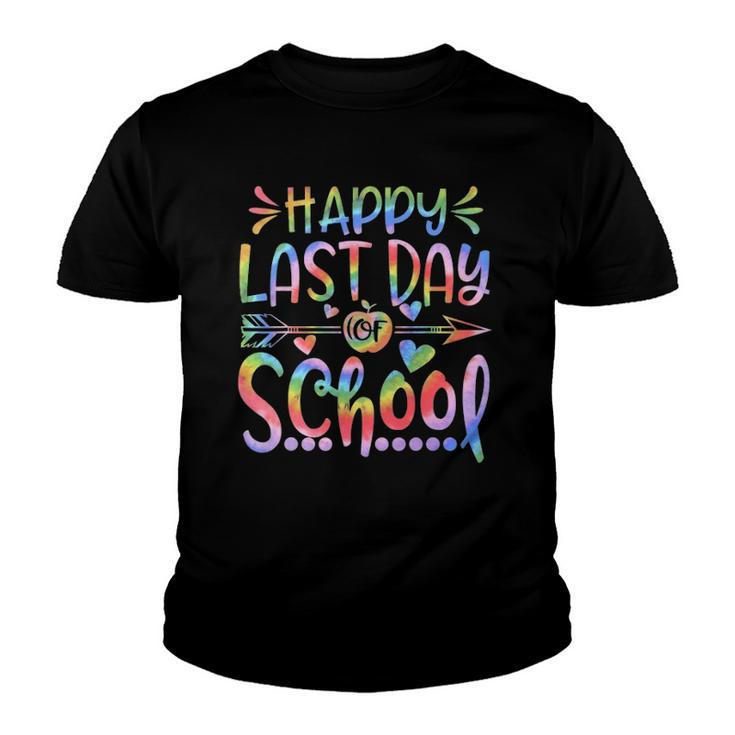 Happy Last Day Of School Tie Dye Students And Teachers Gift Youth T-shirt