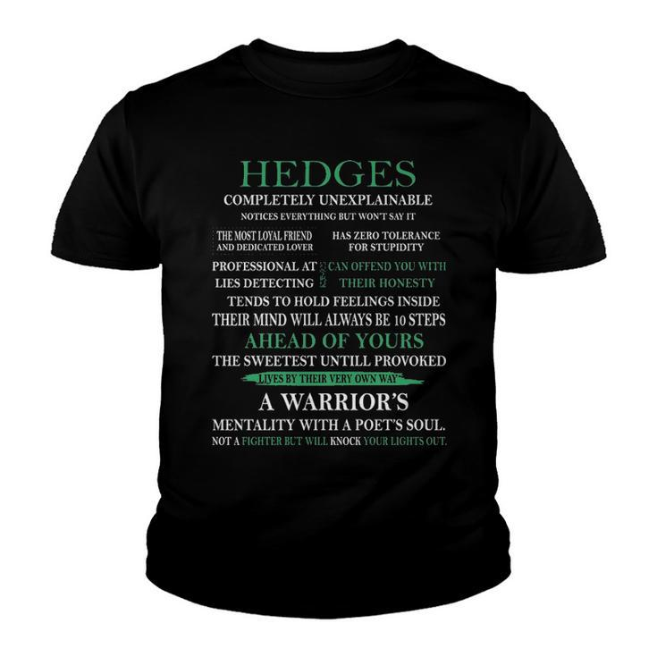 Hedges Name Gift   Hedges Completely Unexplainable Youth T-shirt