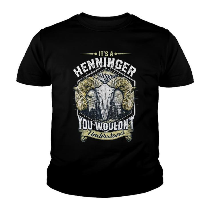 Henninger Name Shirt Henninger Family Name V5 Youth T-shirt