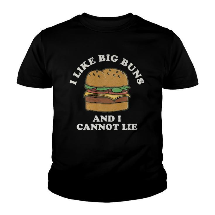 I Like Big Buns And I Cannot Lie Hamburger Food Humor  Youth T-shirt