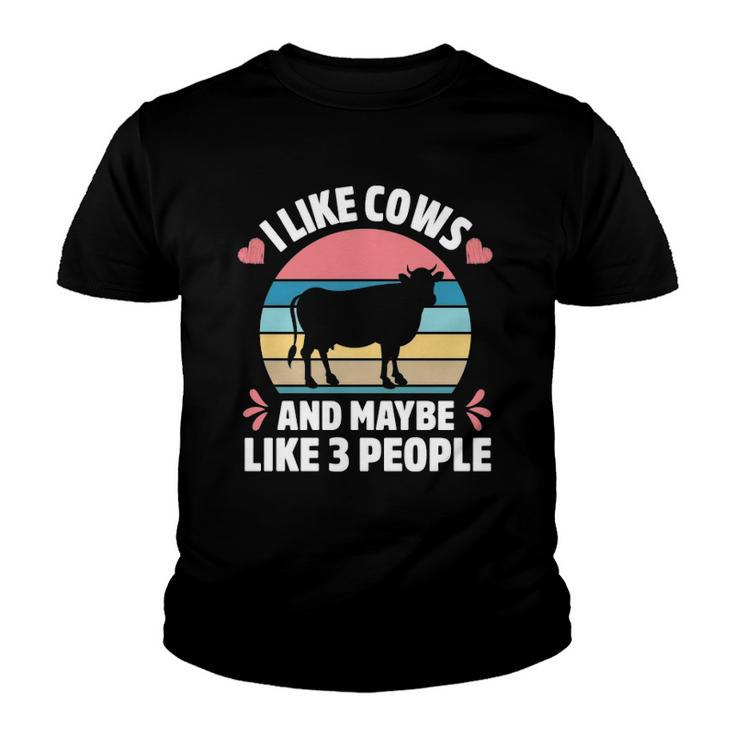 I Like Cows And Maybe Like 3 People Farm Farmer Cow Print  Youth T-shirt