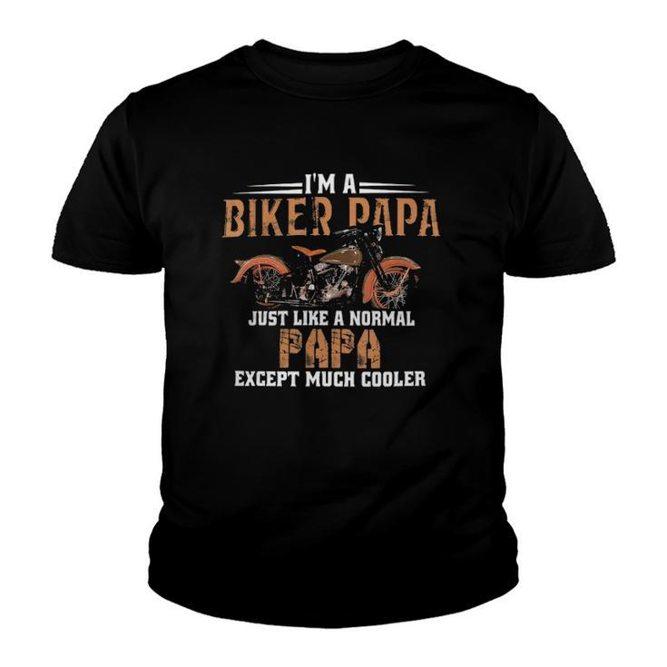 Im A Biker Papa  Motorcycle Rider Youth T-shirt