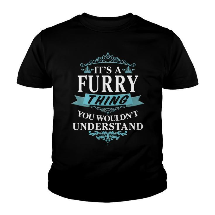 Its A Furry Thing You Wouldnt Understand T Shirt Furry Shirt  For Furry  Youth T-shirt