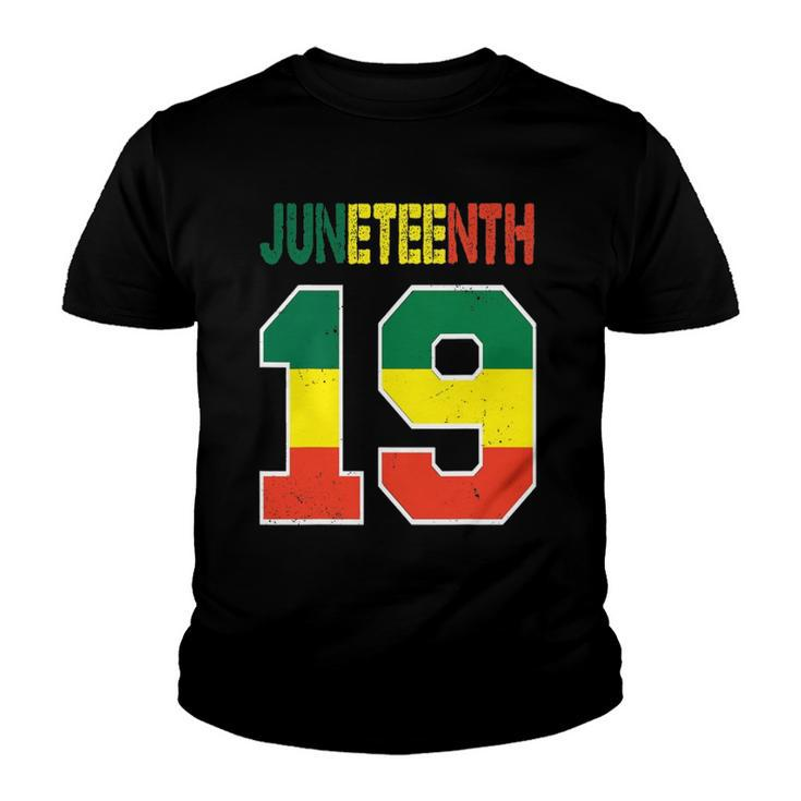Juneteenth African American 19Th June Youth T-shirt