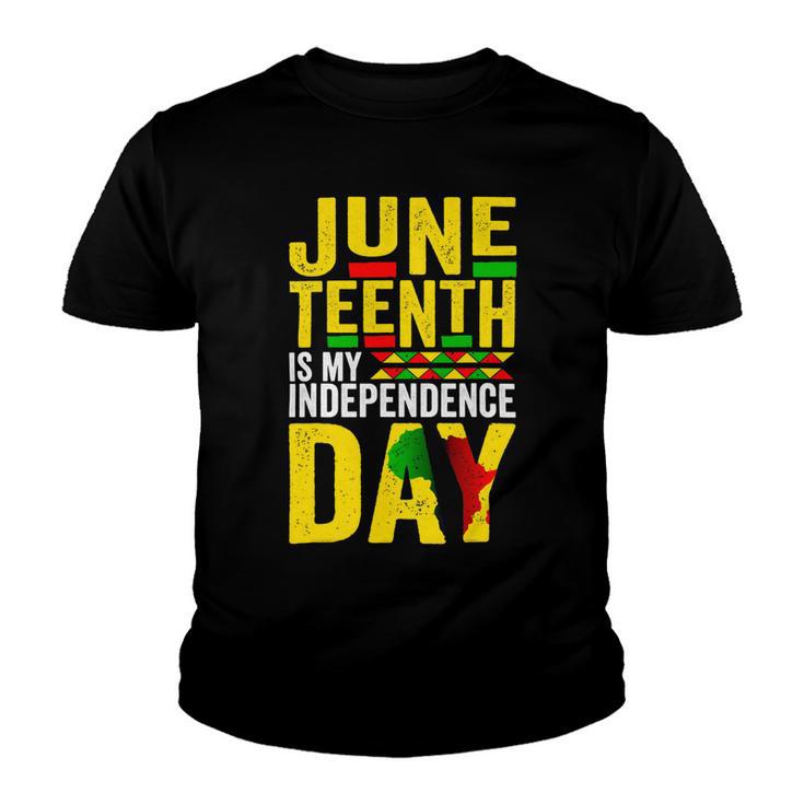 Juneteenth Is My Independence Day 1865 African American Youth T-shirt