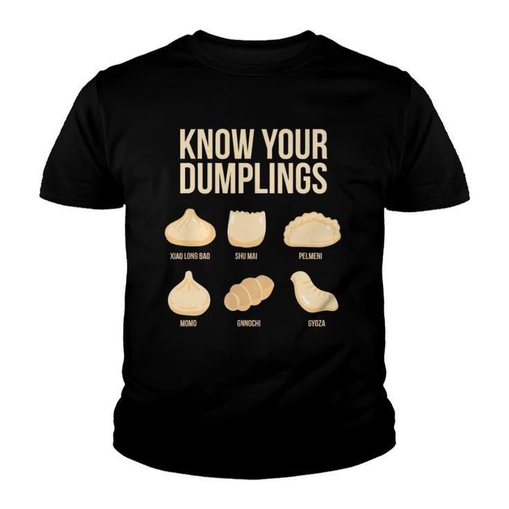 Know Your Dumplings Funny Food Lovers Dim Sum Youth T-shirt