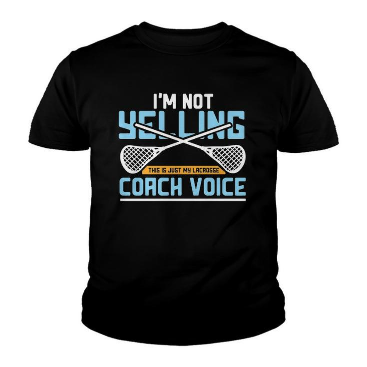Lacrosse Coach Gift Lax Sticks Funny Coach Voice  Youth T-shirt