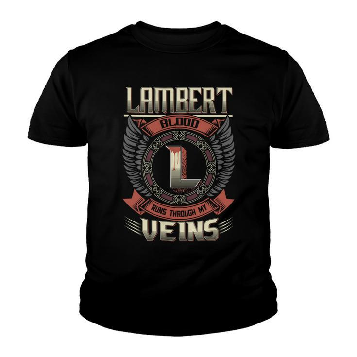 Lambert Blood  Run Through My Veins Name V3 Youth T-shirt