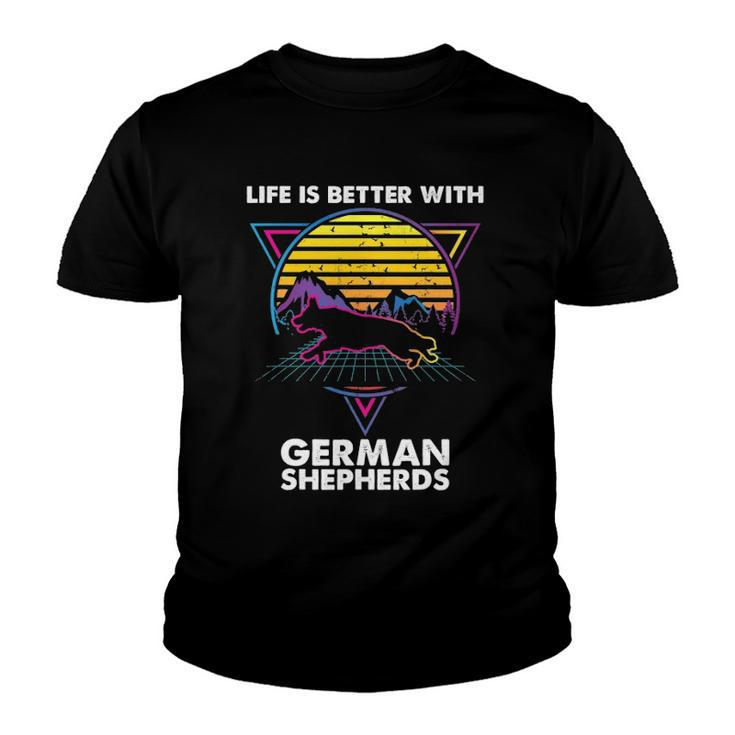 Life Is Better With German Shepherds Youth T-shirt