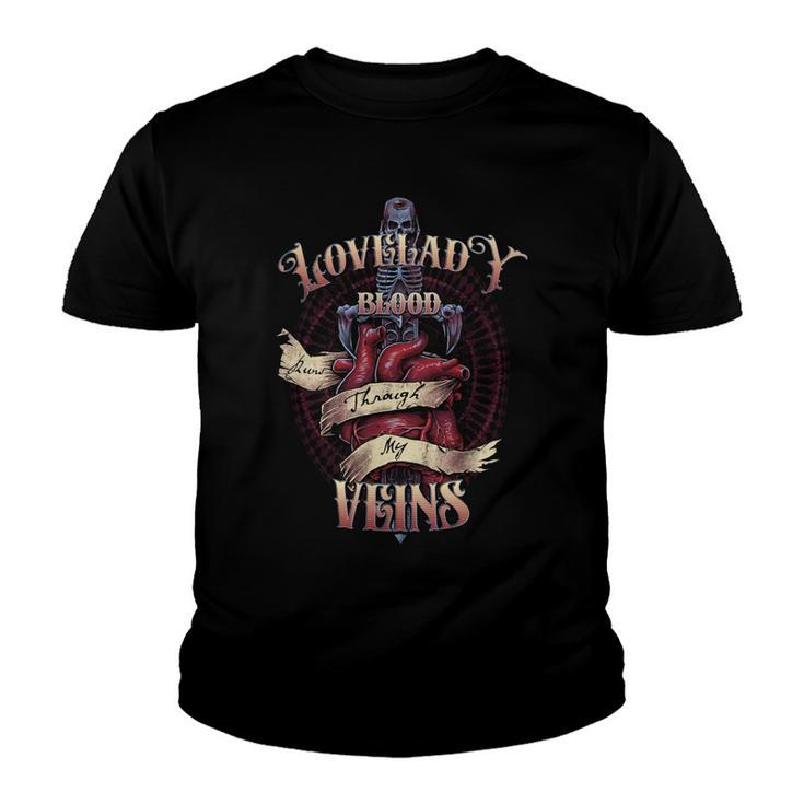 Lovelady Blood Runs Through My Veins Name Youth T-shirt
