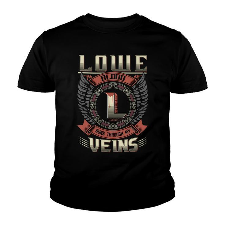 Lowe Blood  Run Through My Veins Name V3 Youth T-shirt