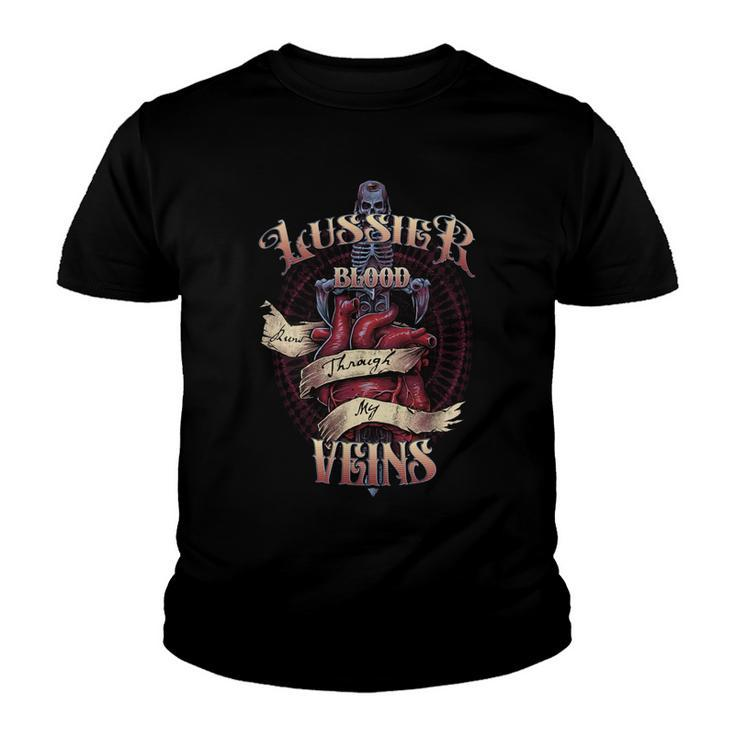 Lussier Blood Runs Through My Veins Name Youth T-shirt