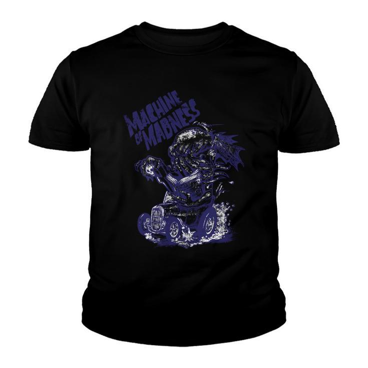 Machine Of Madness 214 Trending Shirt Youth T-shirt