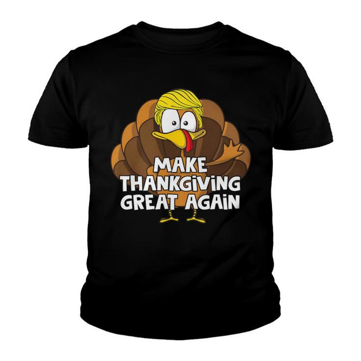 Make Thanksgiving Great Again 908 Shirt Youth T-shirt