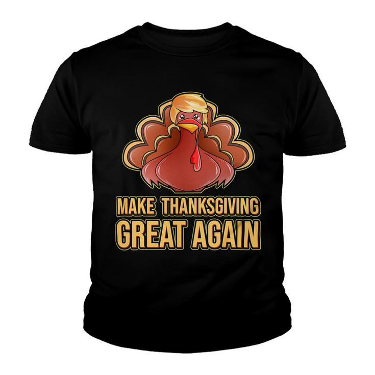 Make Thanksgiving Great Again Trump 907 Shirt Youth T-shirt