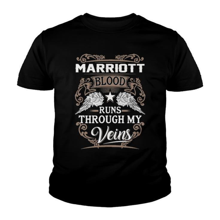 Marriott Name Gift   Marriott Blood Runs Through My Veins Youth T-shirt
